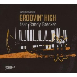 Groovin High featuring Randy Brecker