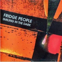 Fridge People - Smiling In The Dark