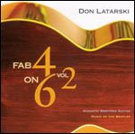 Don Latarski - Fab 4 On 6 Vol.2
